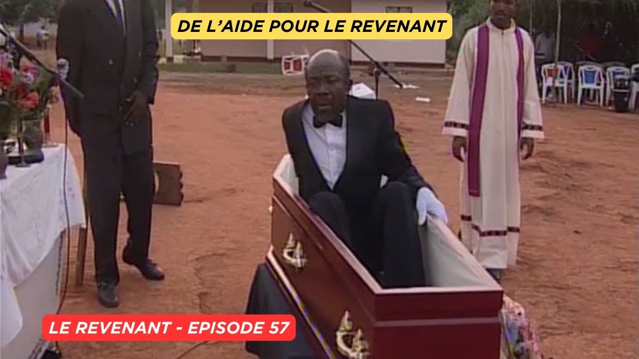 LE REVENANT EP 57 : DE L'AIDE POUR LE REVENANT