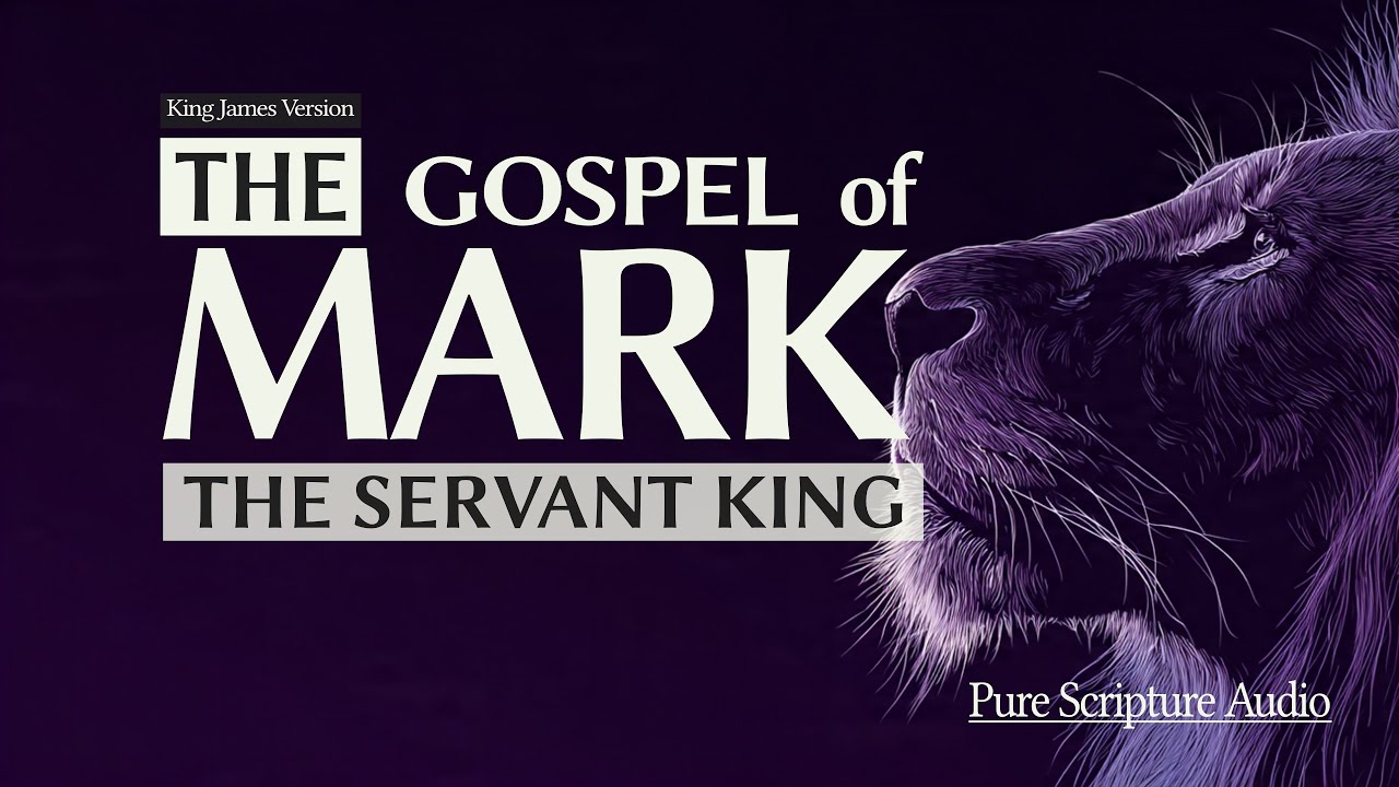 The Gospel of MARK (KJV) | Pure Scripture Audio • No Music • Full Book | Scrolling Text | 4K