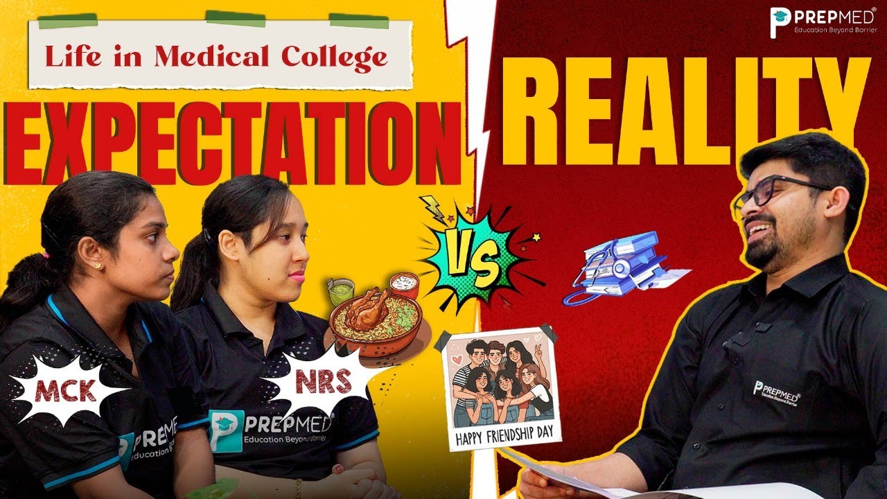 😎 Medical College Life: EXPECTATION vs REALITY!🎓🔥 | MCK & NRS Students Tell the Truth | PrepMed NEET