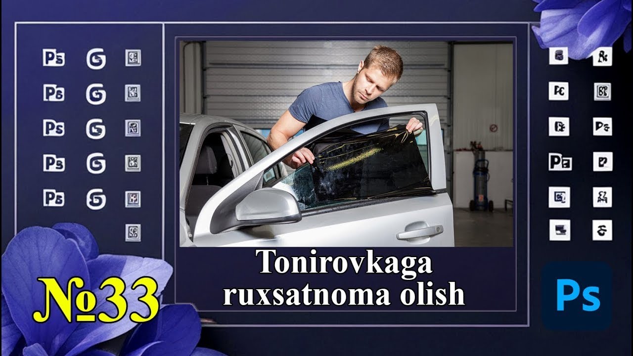 №33. Tonirovkaga ruxsatnoma olish