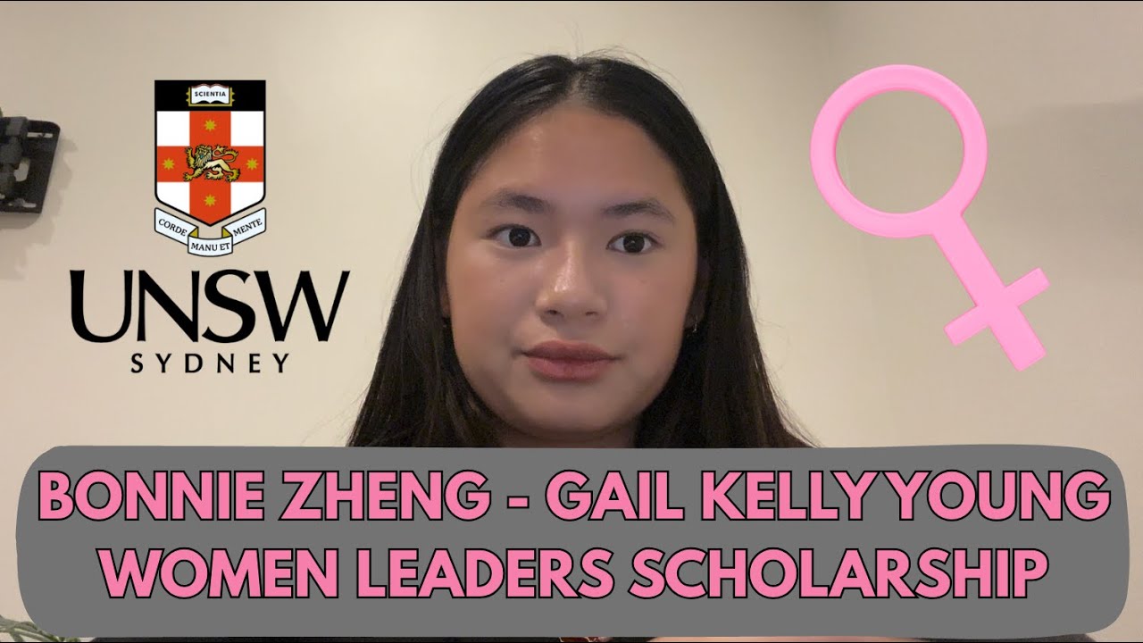 Bonnie Zheng - Gail Kelly Young Women Leaders Scholarship