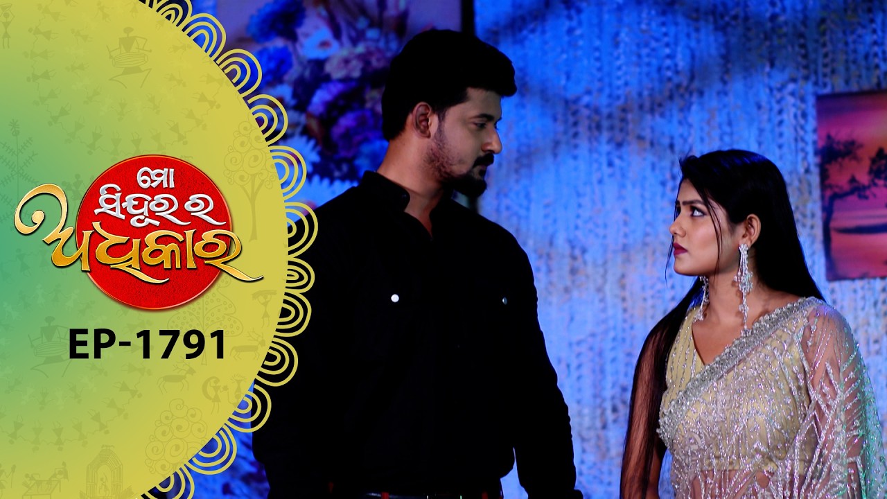 Mo Sindurara Adhikara | Full Ep - 1791 | 9th Mar 2026 | Odia Serial | Tarang TV