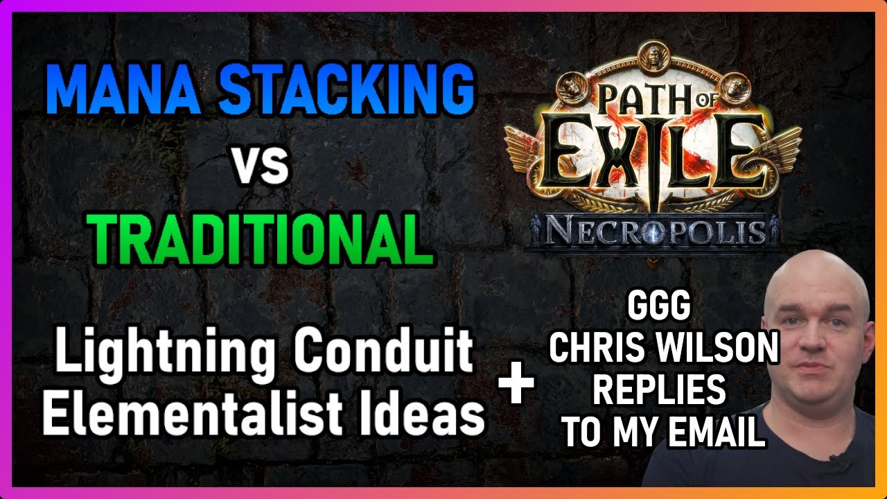 [PoE 3.24] More Lightning Conduit Ideas | GGG Clarifies Archmage Support Concerns | Necropolis