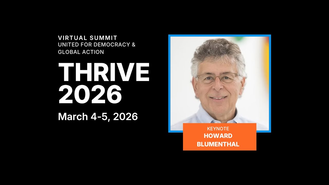 Thrive 2026: Setting the World's Priorities -- What's Important, Why, and How We Reset Democracy