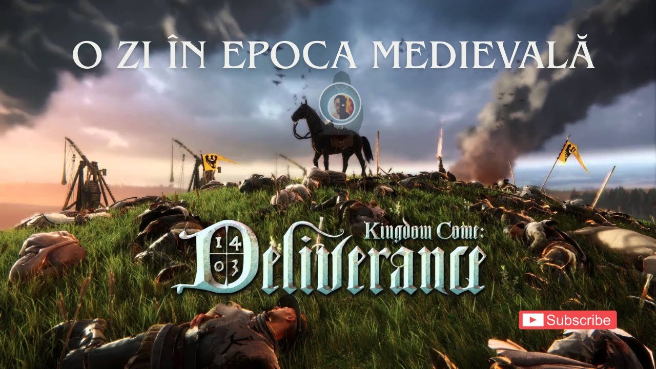 Cum ți se poate schimba viața în Evul Mediu | Kingdom Come Deliverance  | Intro 