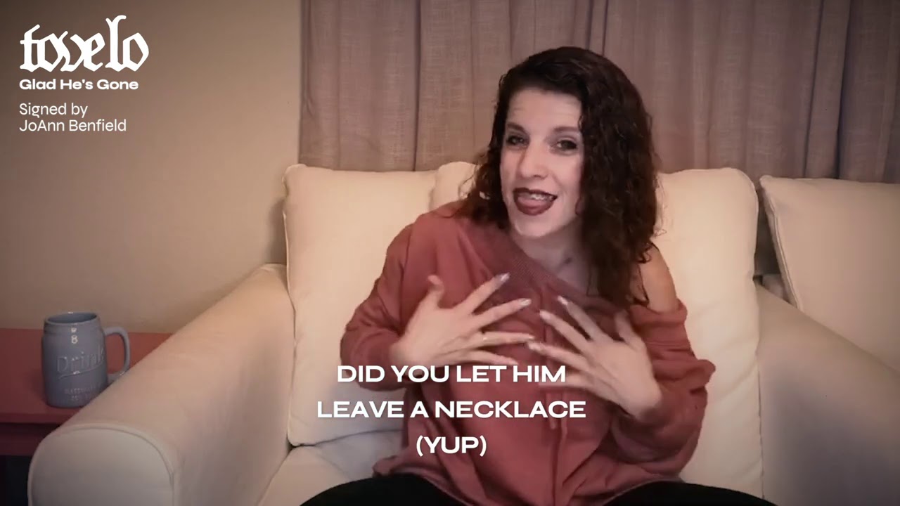 Tove Lo - Glad He's Gone (ASL Video)