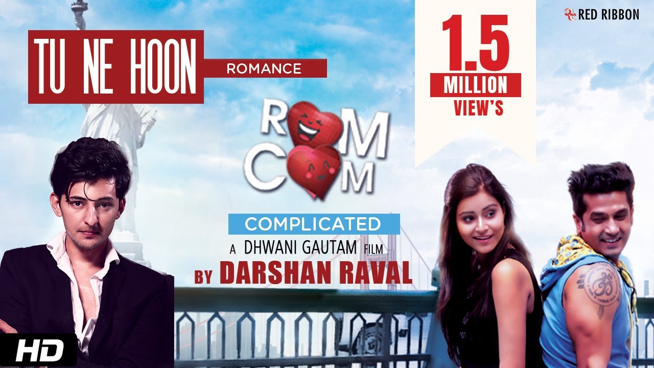 Tu Ne Hoon | Official Music Video | Darshan Raval | A Romantic Journey 💕