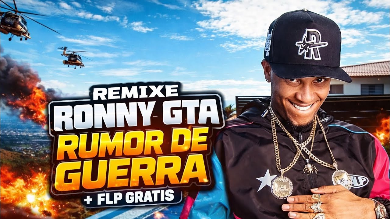 🎮 REMAKE RONNY GTA – RUMOR DE GUERRA (DEMBOW 2026) + FLP FREE DOWNLOAD