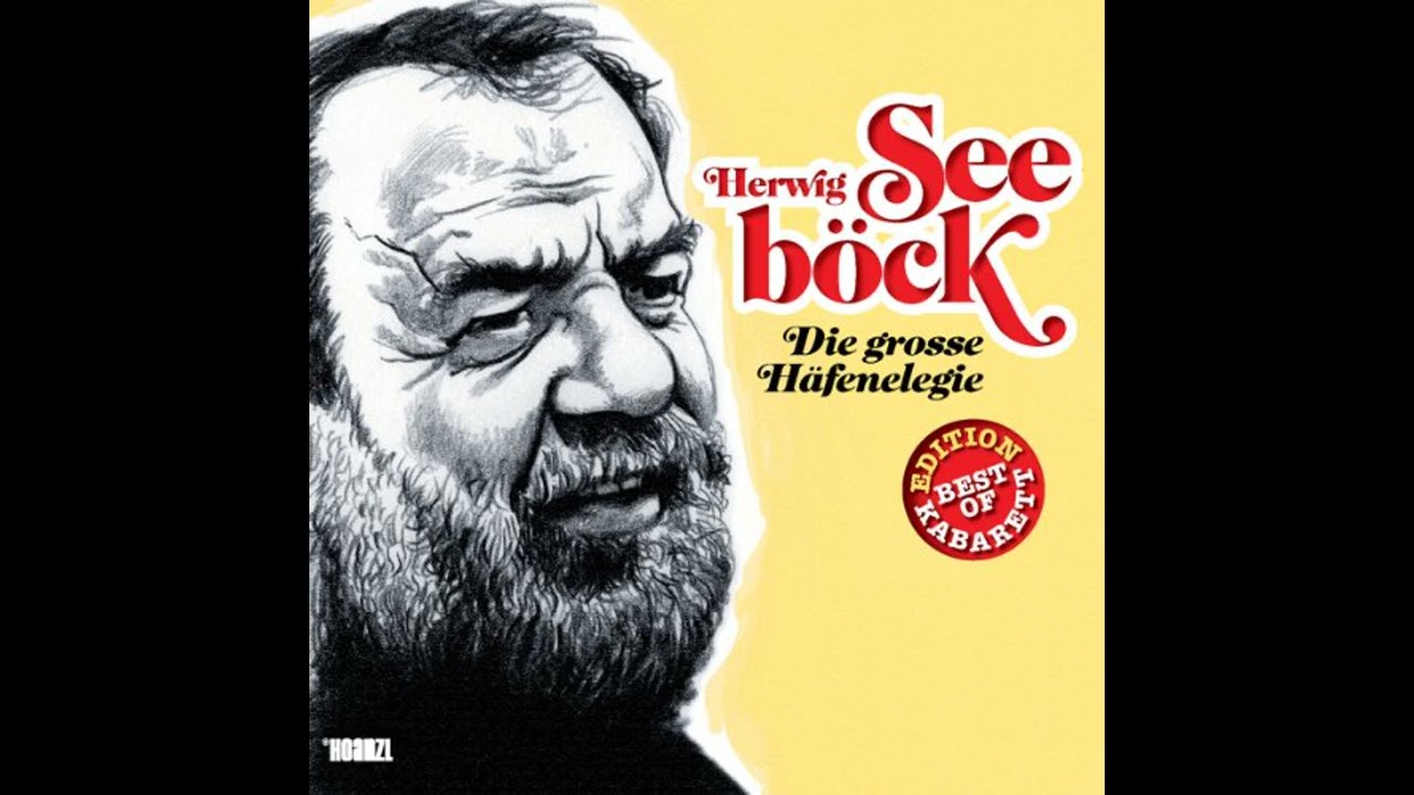 Hörbuch: Herwig Seeböck - Die grosse Häfenelegie - Herwig Seeböck Hörbuch