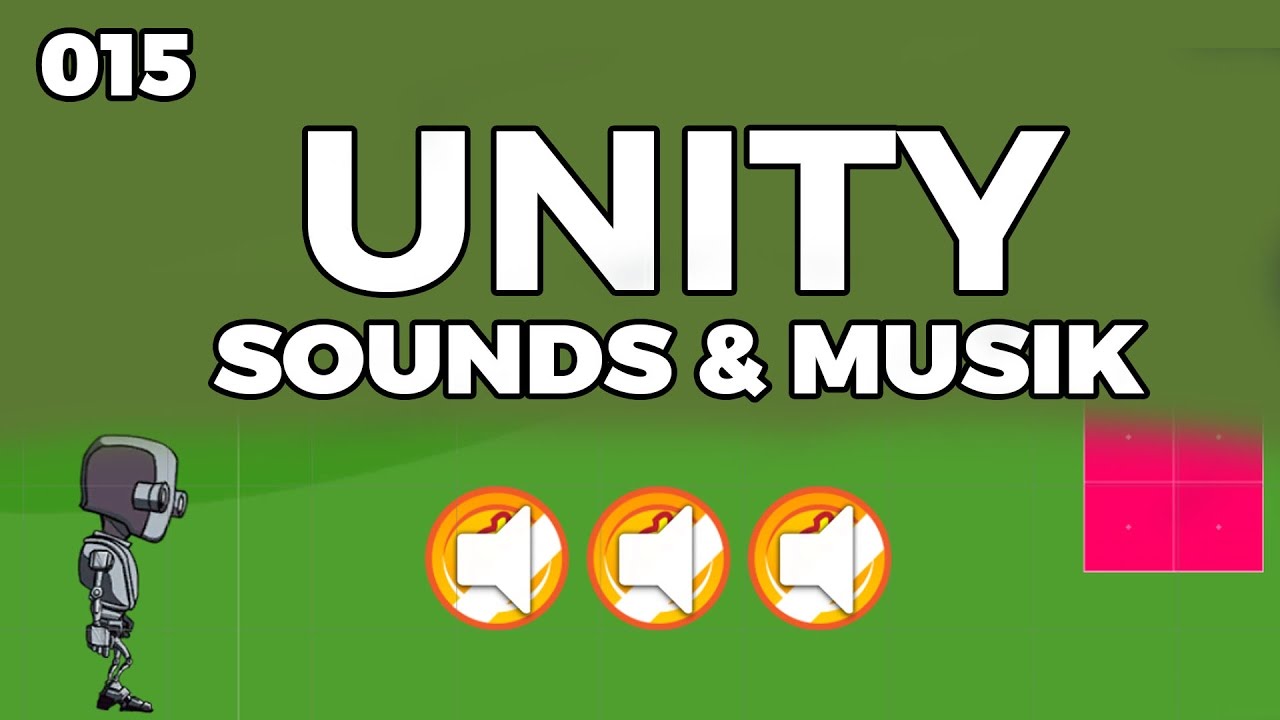 [015] Unity JUMP AND RUN - Soundeffekte und Hintergrundmusik einfügen