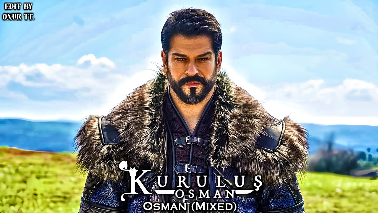 Kuruluş Osman Müzikleri - Osman (Mixed)