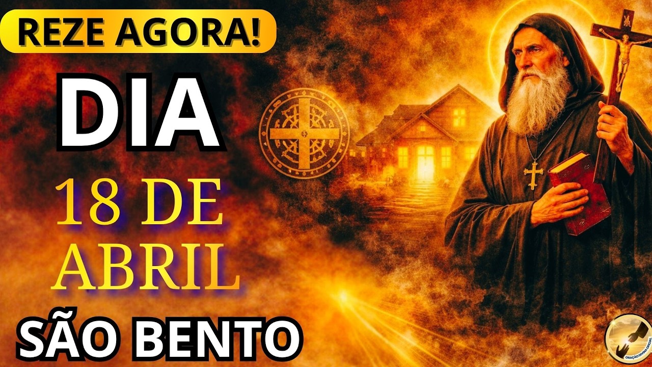 🙏Oração de São Bento Vem Limpar Sua Casa Agora de Todo o Inimigo! Reze com São Bento