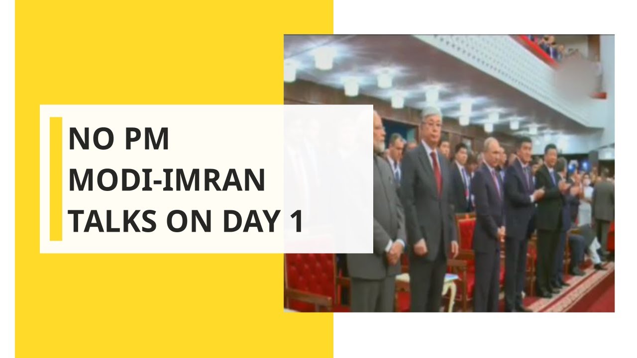 No PM Modi-Imran talks on SCO summit Day 1