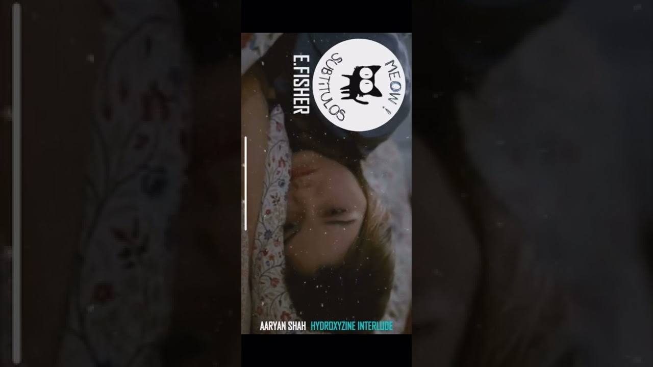 Aarayan Shah - hydroxyzine interlude (sped up)