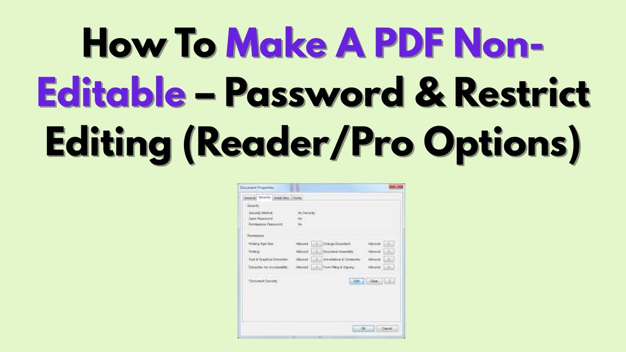 How To Make A PDF Non-Editable &ndash; Password & Restrict Editing (Reader/Pro Options)
