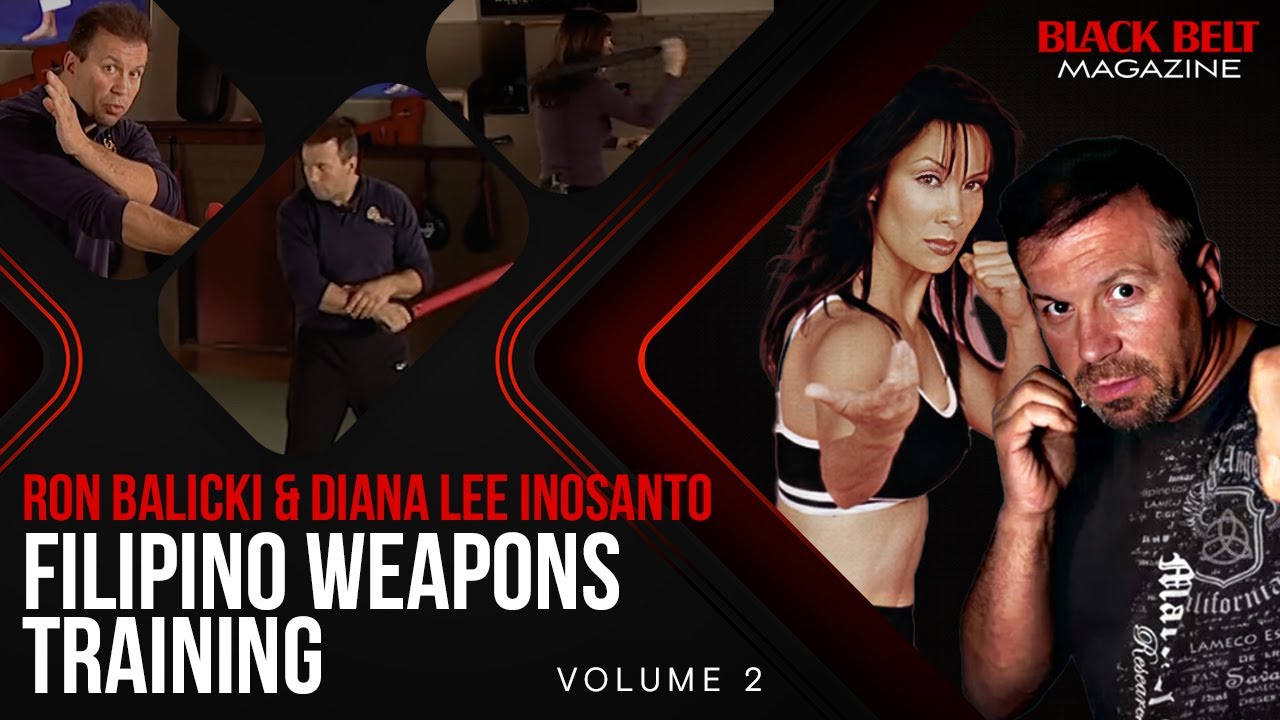 Filipino Weapons Training (Vol 2): Instructors Ron Balicki & Diana Lee Inosanto| Black Belt Magazine