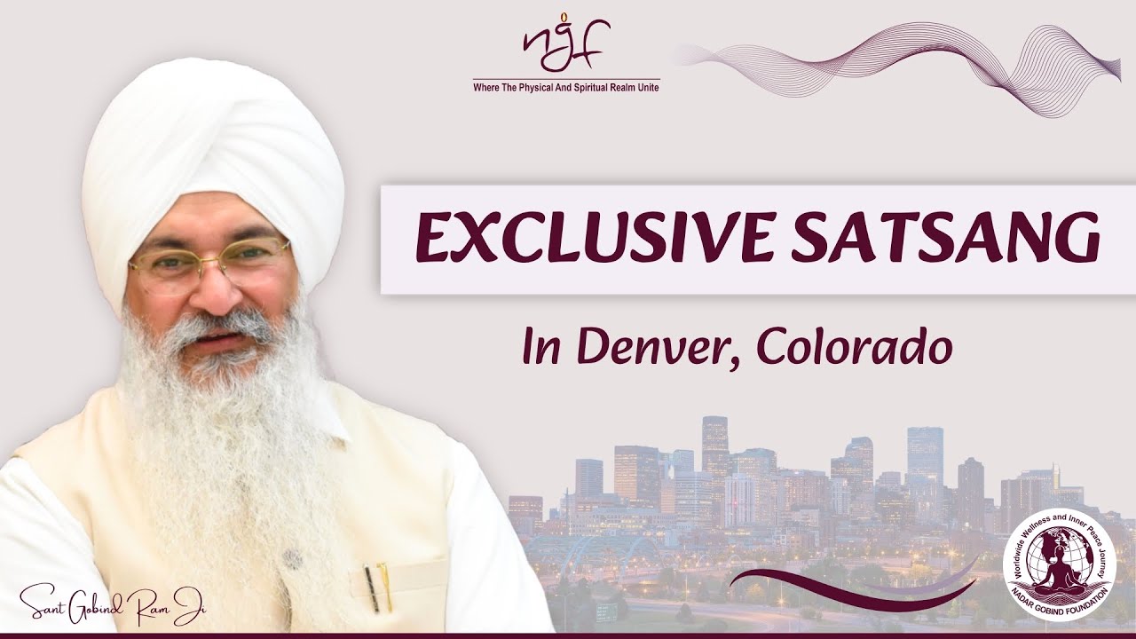 Colorado, USA - Exclusive Satsang Reteat | Sant Gobind Ram Ji | Nadar Gobind Foundation