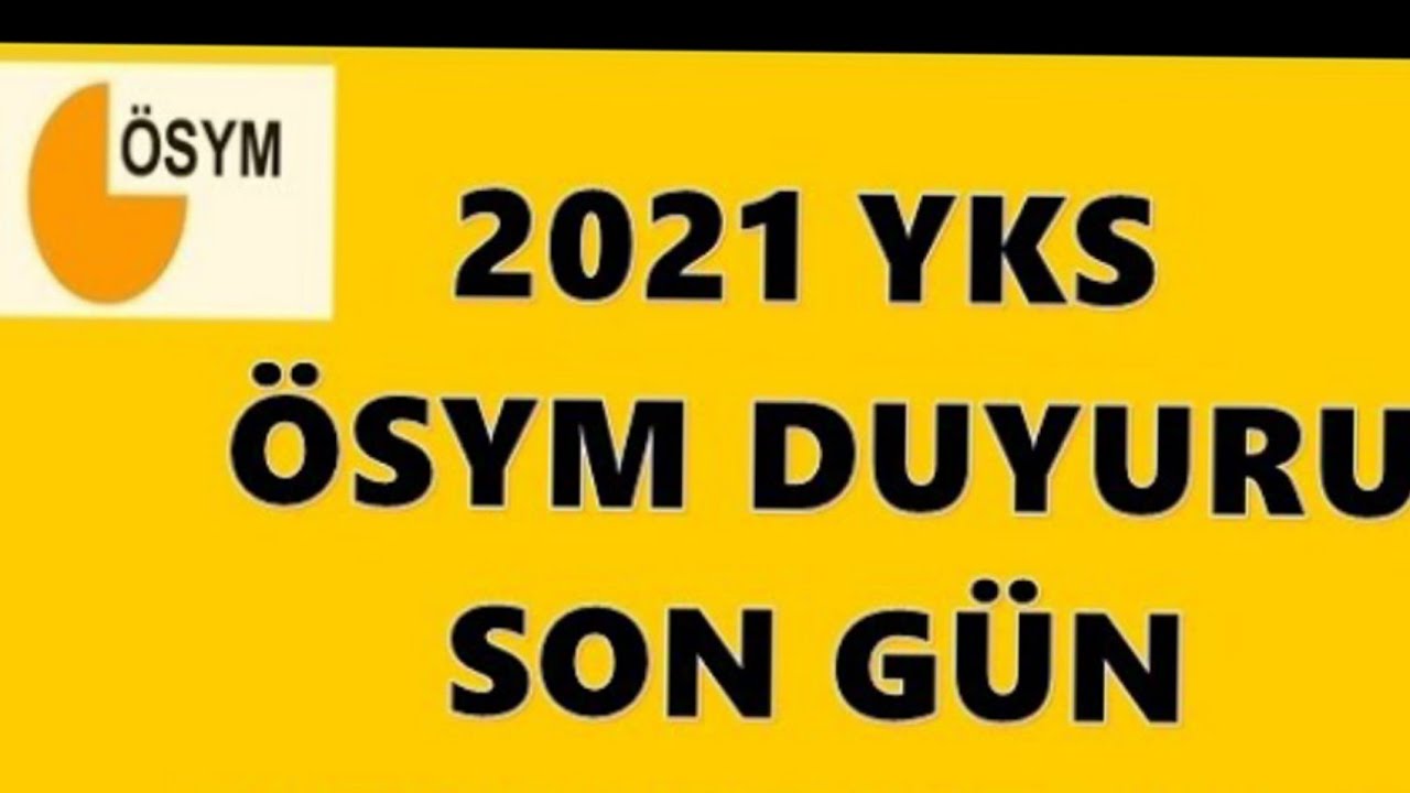 ÖSYM DUYURU 2021 YKS GÜNCELLEME - MUTLAKA BAK ! YKS 4 AĞUSTOS AÇIKLANACAK!!! ÖSYM #yks2021 #ösym