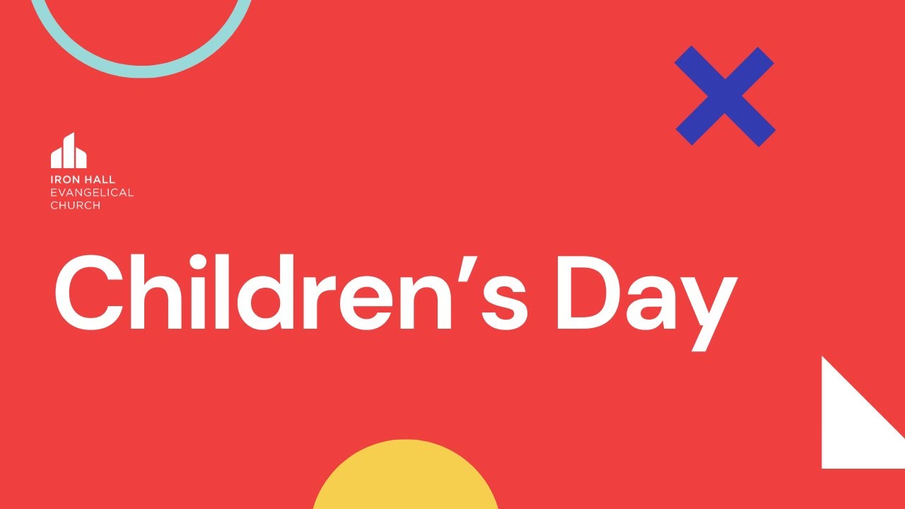 Colin Piggott | Children's Day | Family Service | Iron Hall Evangelical Church | Sun 28 April 2024