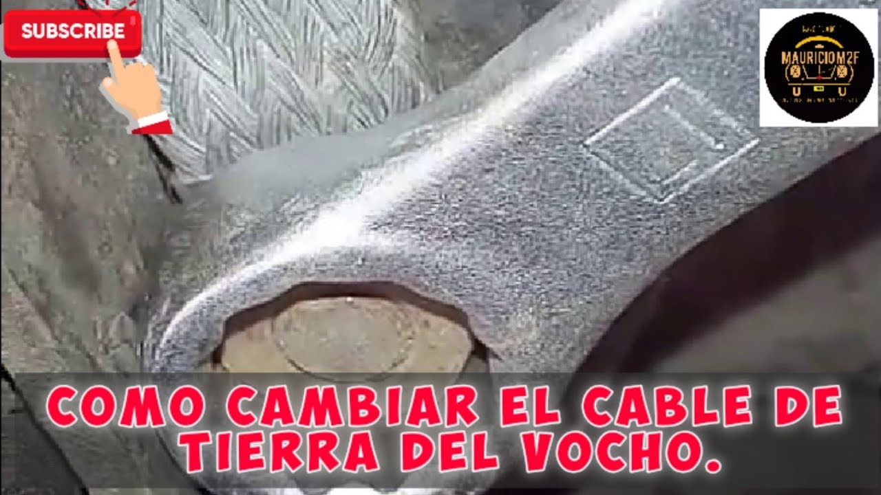 COMO CAMBIAR EL CABLE DE TIERRA DEL VOCHO . (o\_!🚨👍🏼💥 #mauriciom2f  #vocho