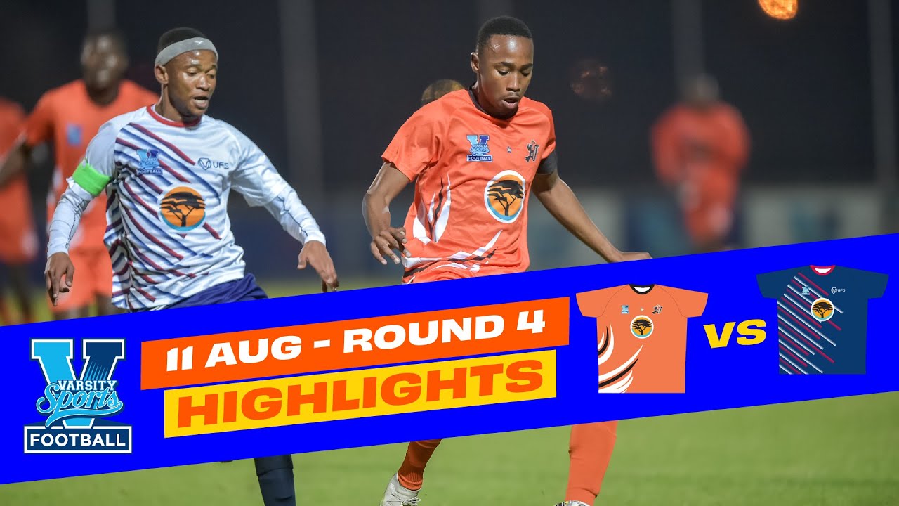 HIGHLIGHTS: UJ vs  UFS - Round 4