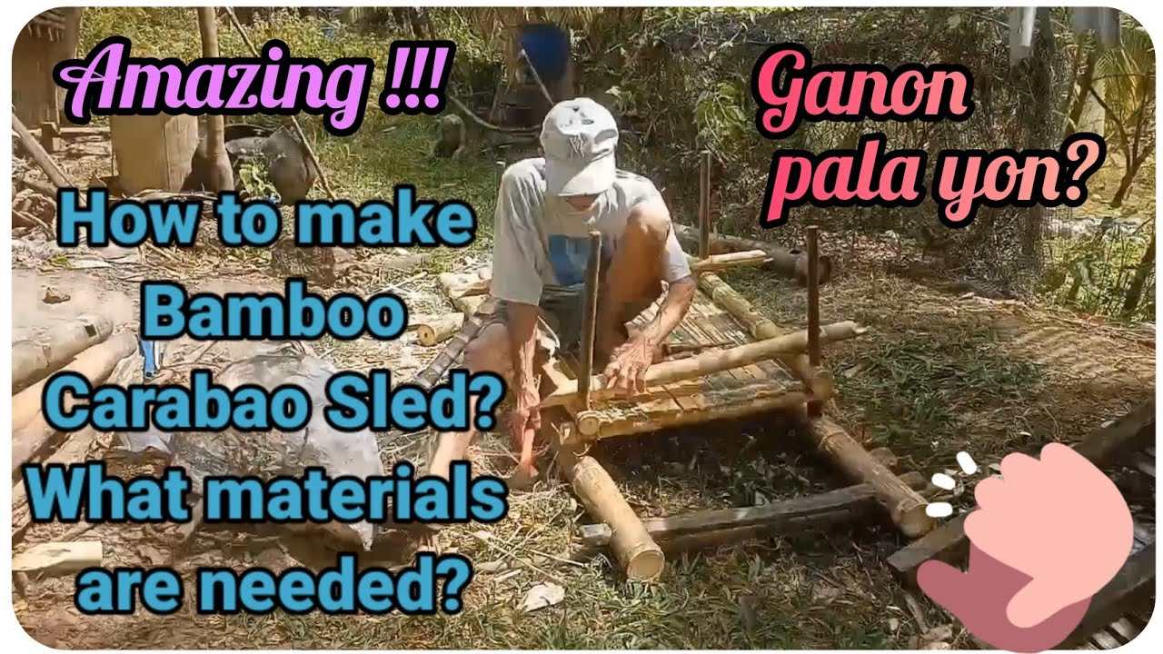 『Paano gumawa ng Karusa (Sled) ng Kalabaw?』〘Ganon Pala yon?〙