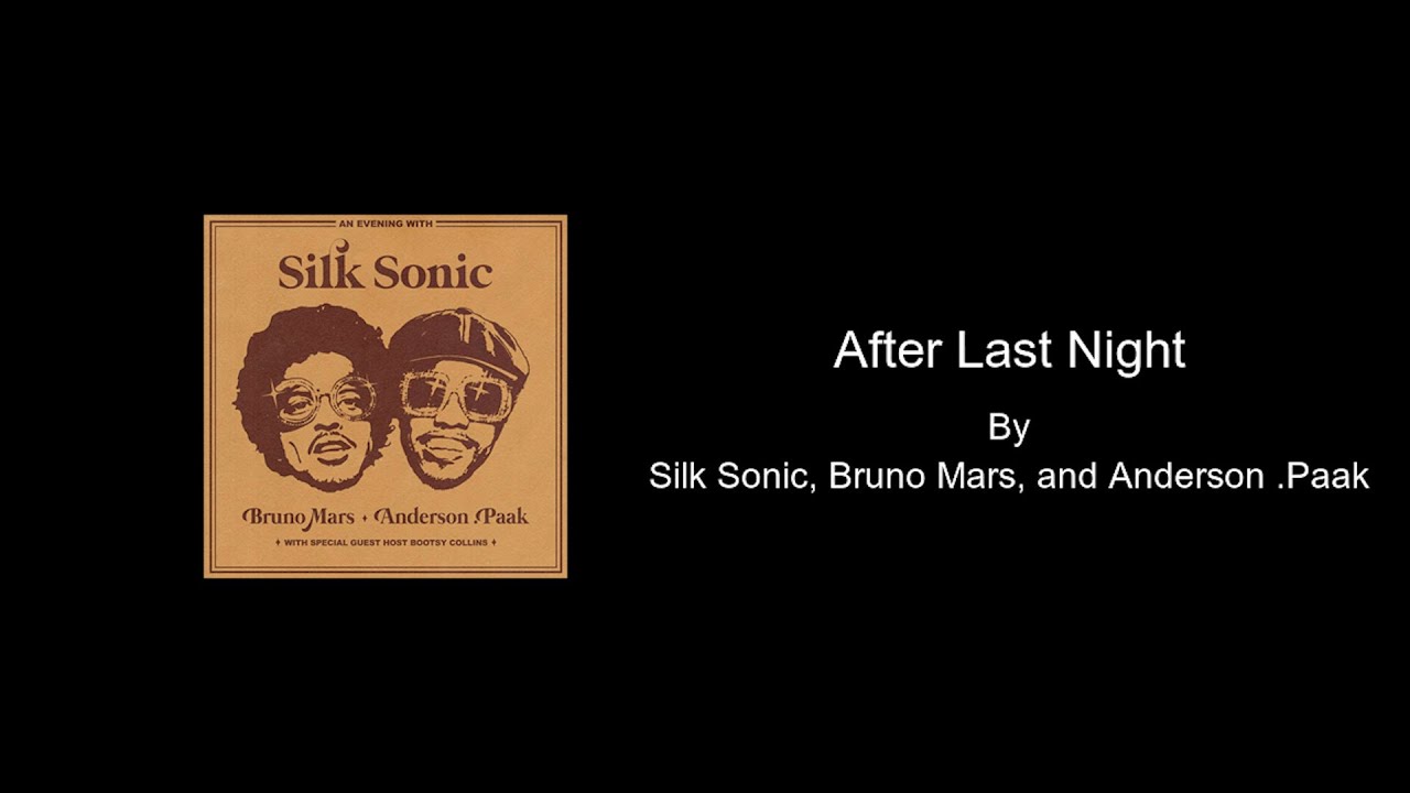 After Last Night by Silk Sonic - Karaoke with BACKING VOCALS