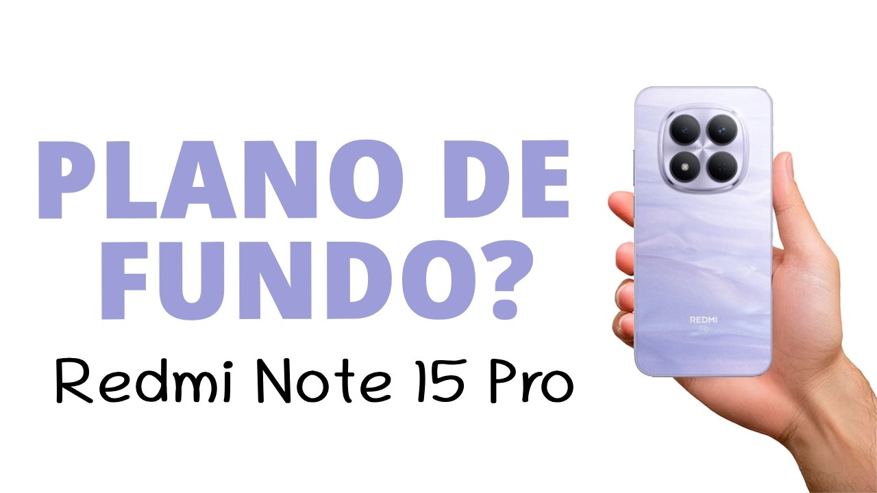 Como BAIXAR um PLANO de FUNDO, Redmi Note 15 Pro!