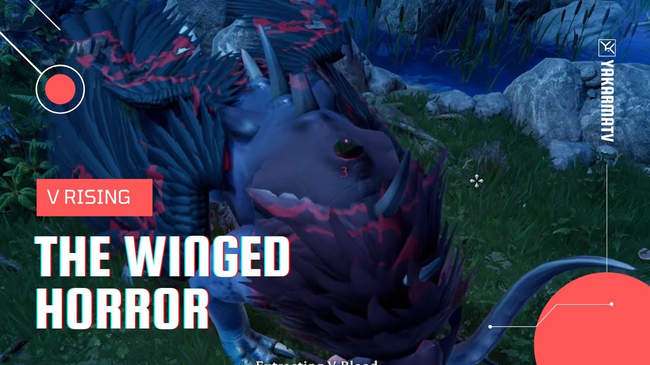 Defeated The Winged Horror on the first attempt