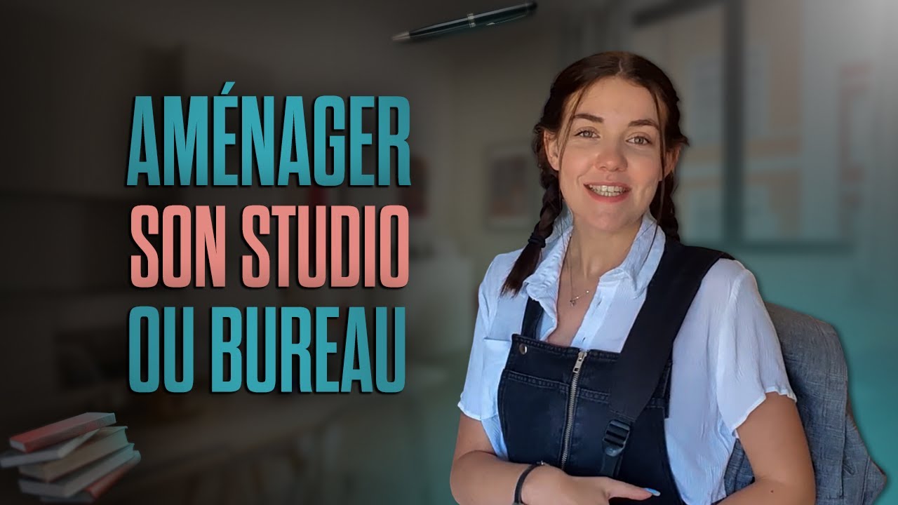 Comment aménager son STUDIO ou BUREAU !