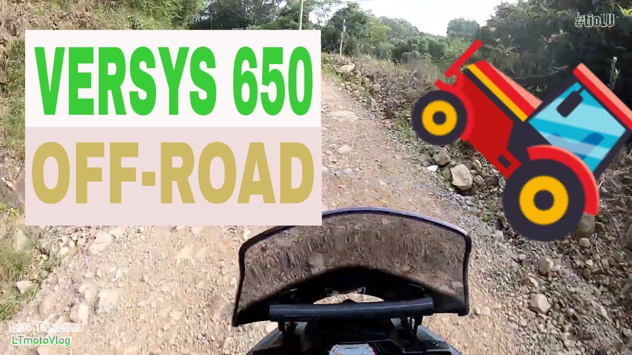 VERSYS 650 OFF-ROAD? #ASFALTO #TERRA #PEDRA #BRITA