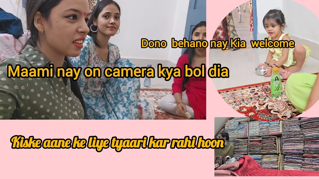 Maami ke Ghar say kyun jaldi aa gai main and kiske Ghar aane ki tyaari may lag Gaye 🤩🤩