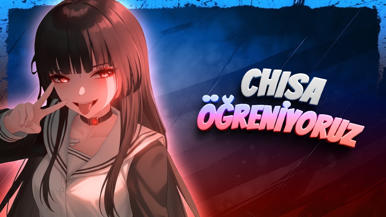 CHISA ÖĞRENİYORUZ | Wuthering Waves Türkçe