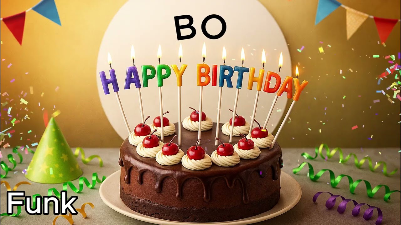 Happy Birthday BO. Funk Version
