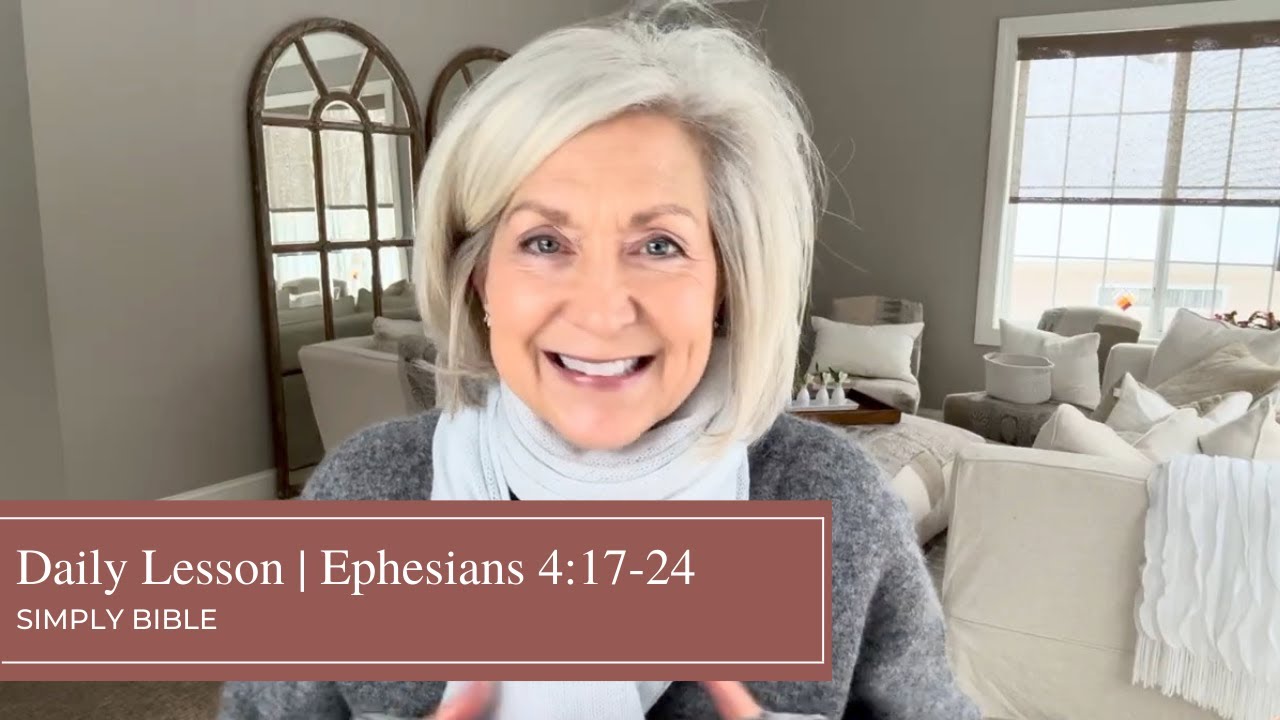 Ежедневное занятие | Ефесянам 4:17-24