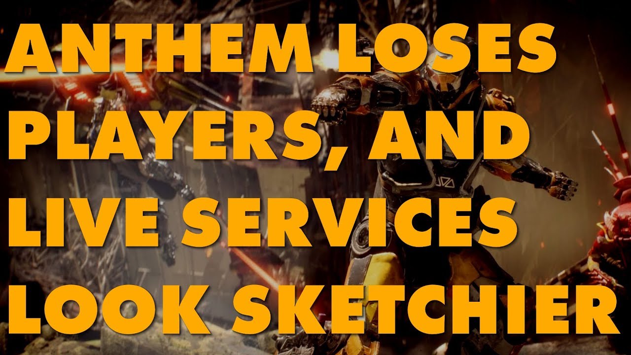 As Anthem's Playerbase Bleeds Out, The Problems With Live Services Become Obvious