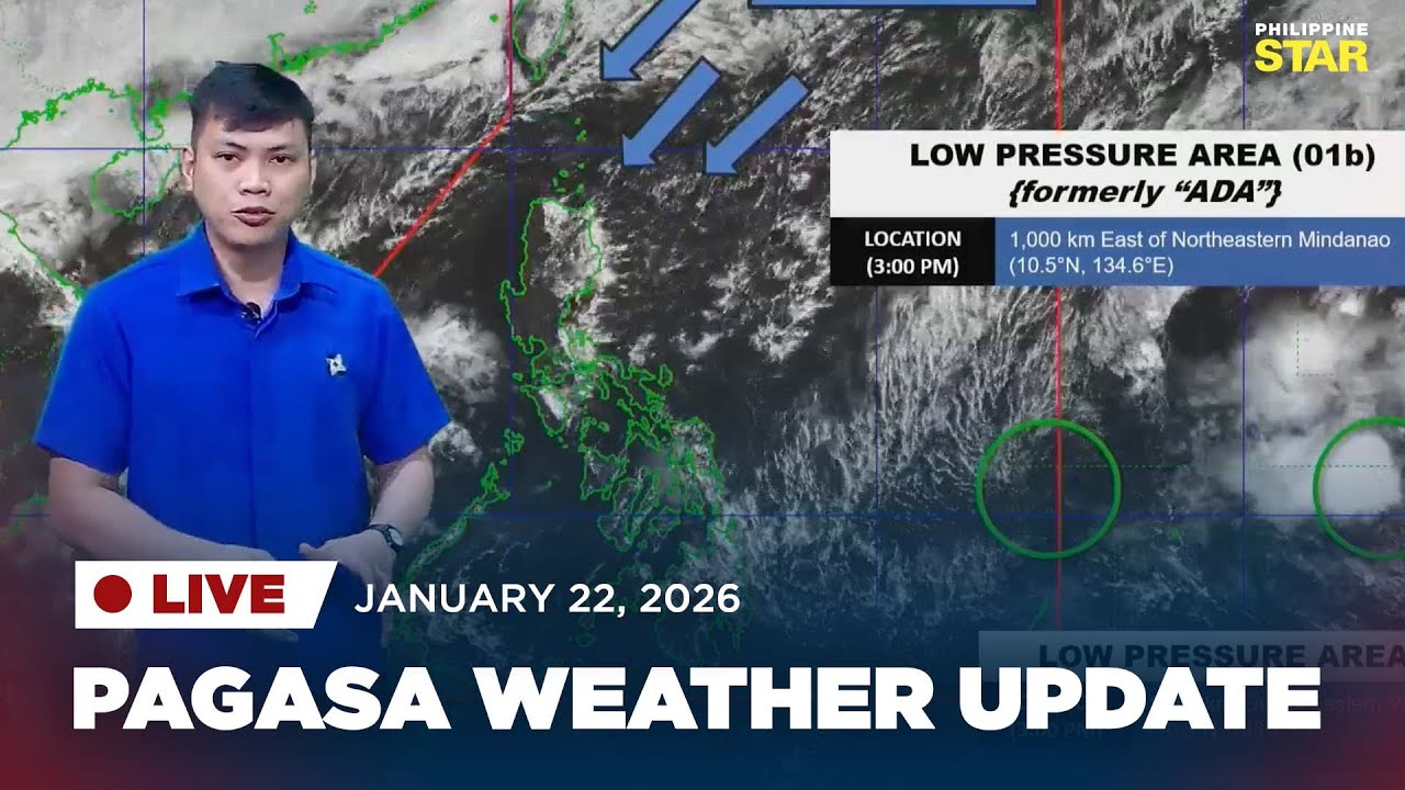 LIVESTREAM: PAGASA Weather Update (January 22, 2026)