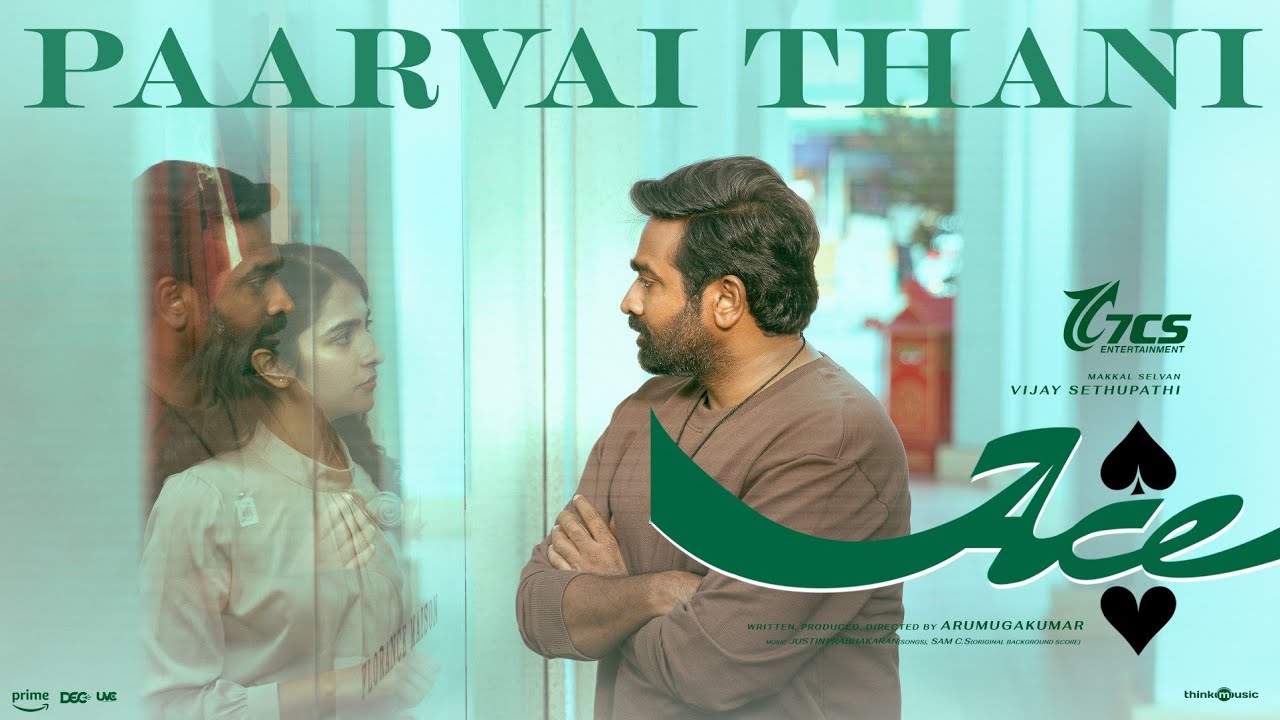 Paarvai Thani - Video Song | Ace | Vijay Sethupathi | Rukmini Vasanth | Sam CS | Arumugakumar | 7CS