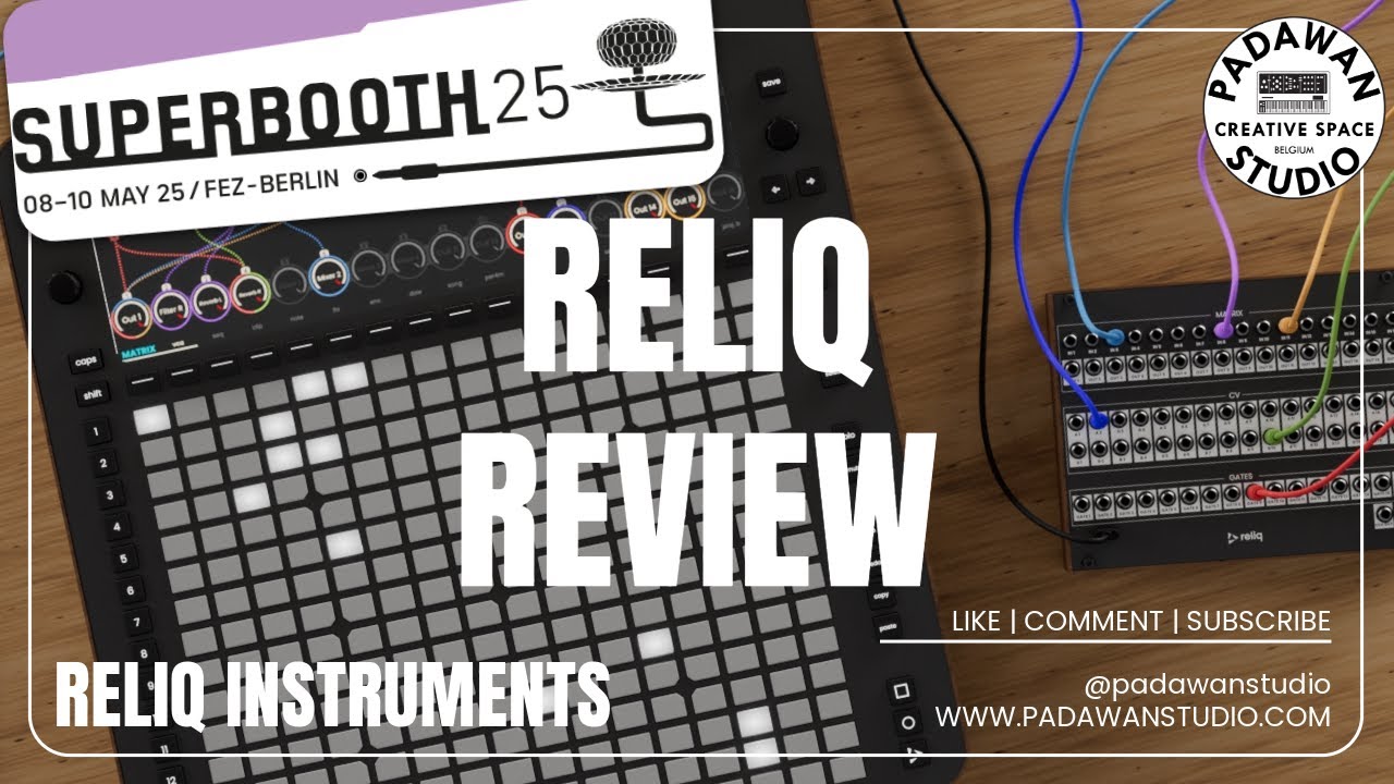 Superbooth 2025 Reliq Instruments