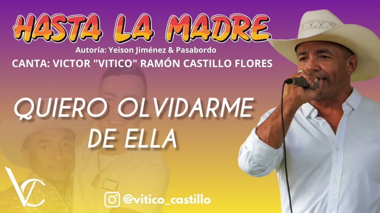 Hasta La Madre - Vitico Castillo (Video Lyric) Homenaje a Yeison Jiménez 
