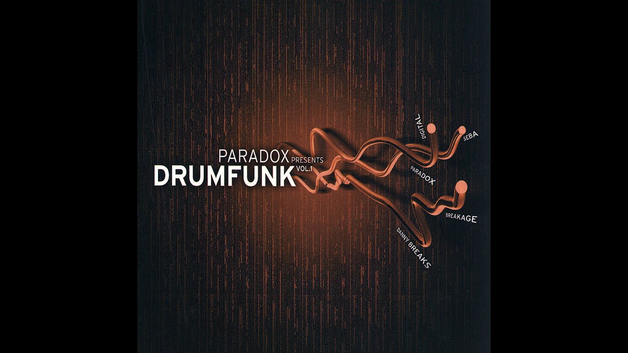 Various Artists - Paradox Presents: Drumfunk Vol. 1 (2006) Full CD