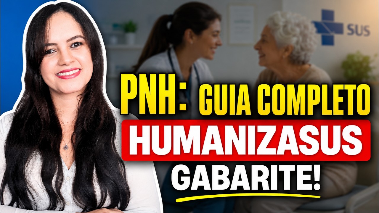 POLÍTICA NACIONAL DE HUMANIZAÇÃO (PNH): O que cai na prova! ✅