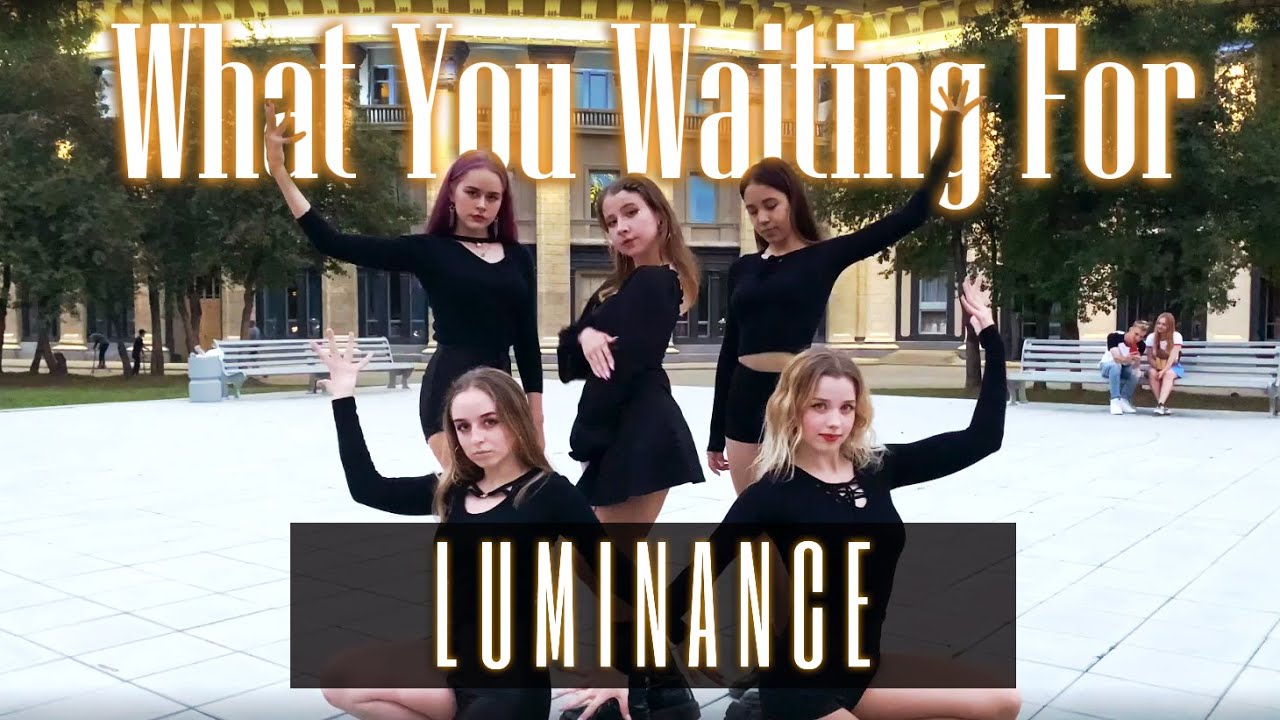 [K-POP IN PUBLIC] [ONE TAKE] SOMI (전소미) - 'What You Waiting For' dance cover by LUMINANCE