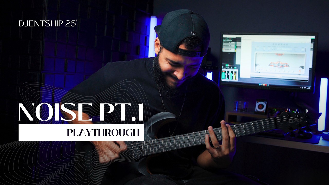 Noise Pt.1 Guitar Playthrough | DJENTSHIP 25' (Meia Noite)
