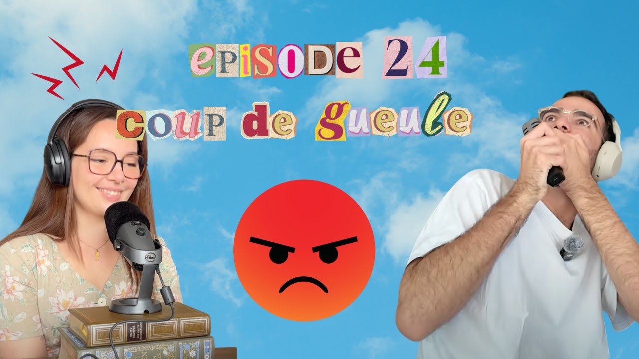 #24 COUP DE GUEULE : Nos phobies livresques