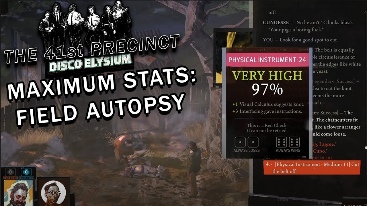 Disco Elysium - Maximum Stats -  Field Autopsy