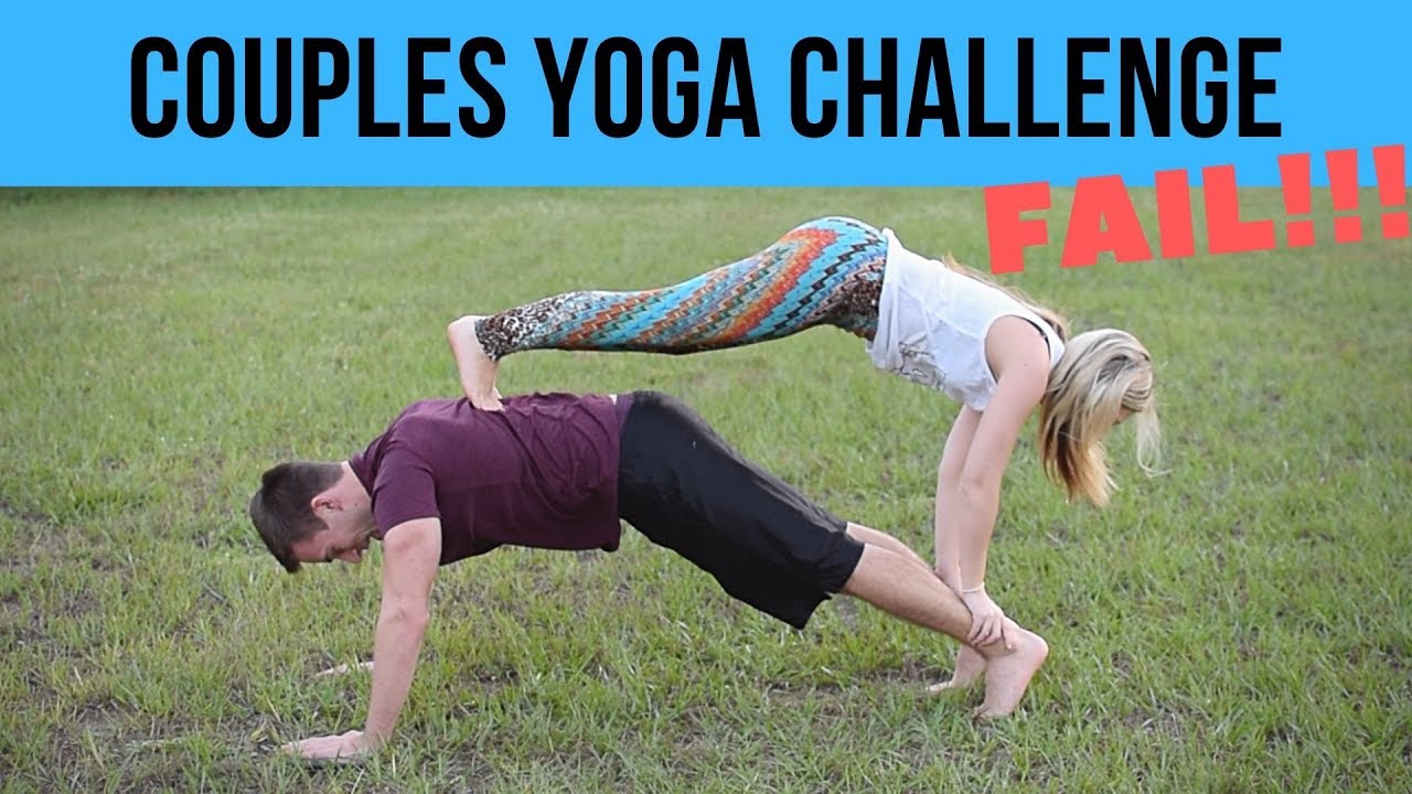 Couples Yoga Challenge - FAIL!!!