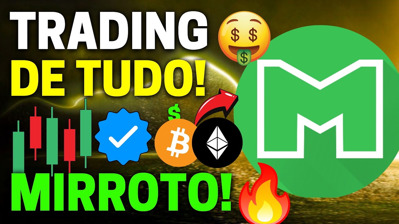 PLATAFORMA DE TRADING COM TODAS AS OP&Ccedil;&Otilde;ES DE NEGOCIA&Ccedil;&Atilde;O! - MIRROTO!