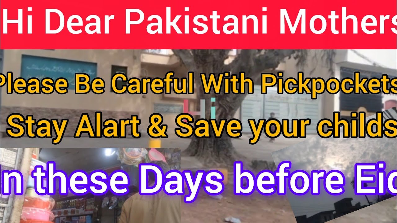 How to Protect your childs, Mobile,& Wallets in Crowded Market Before Eid 🙏☝️|Be Alart Yourself |