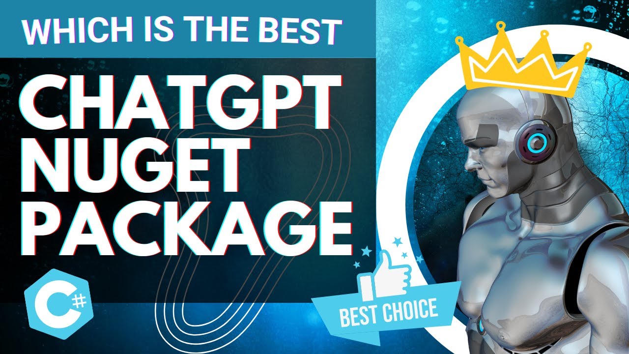 Best ChatGPT Nuget Package For C#?